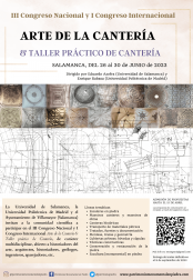 III Congreso Nacional y I Congreso Internacional Arte de la Cantería & Taller práctico de Cantería 